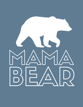 Load image into Gallery viewer, Mama Bear light