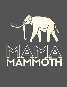 Mama Mammoth light