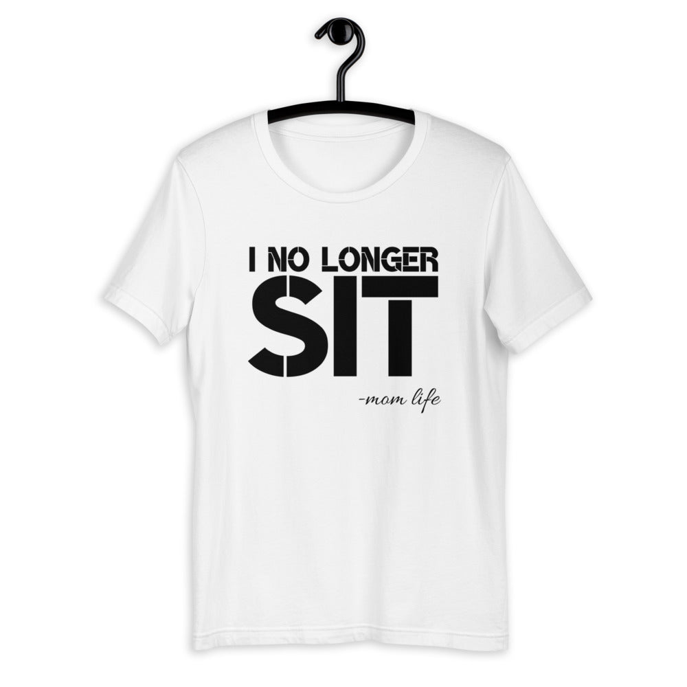 I No Longer Sit - Mom Life dark