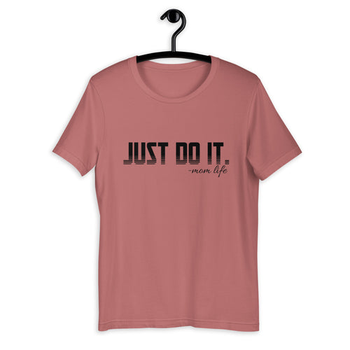 Just Do It - Mom Life dark