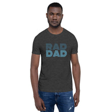 Load image into Gallery viewer, Rad Dad dark