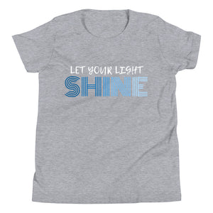 Let Your Light Shine light blue